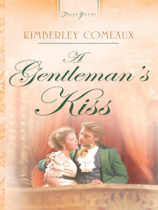 Title details for Gentleman's Kiss by Kimberley Comeaux - Wait list